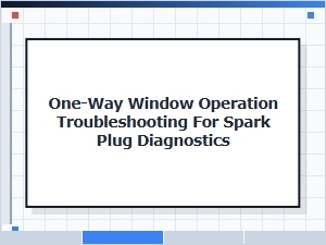 Spark Plug Diagnostics Using One-Way Window Operation