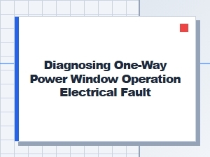 Diagnosing a Power Window Electrical Supply Fault