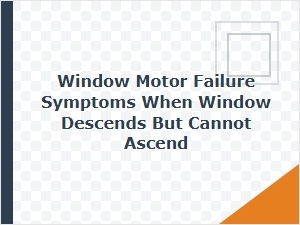 Diagnosing Power Supply Issues for Window Motor Asymmetry